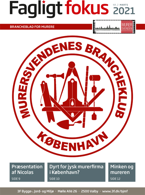 Fagligt Fokus nr. 2 2021 Brancheblad Murere og arbejdsmaend