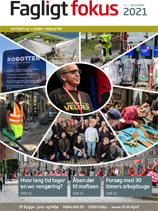 Fagligt Fokus nr. 6 2021 Branche Groen Offentlig Industri