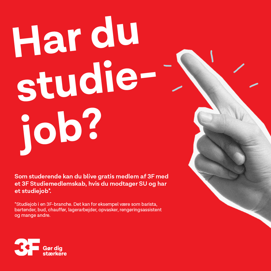 Vidste du, at du kan blive gratis medlem af 3F som studerende? - 3F